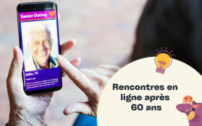 Rencontres en ligne après 60 ans : Conseils et sécurité pour naviguer dans le monde numérique