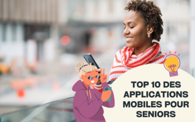 10 Applications Incontournables pour les Seniors en 2024